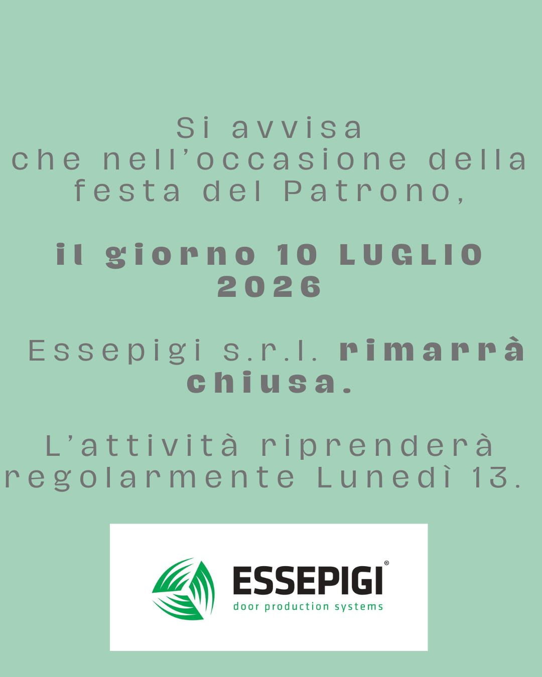 CHIUSURA 10 LUGLIO